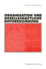 Image for Organisation und gesellschaftliche Differenzierung
