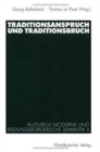 Image for Traditionsanspruch und Traditionsbruch