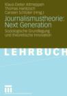 Image for Journalismustheorie: Next Generation