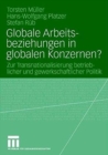 Image for Globale Arbeitsbeziehungen in globalen Konzernen?