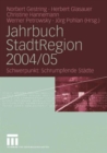 Image for Jahrbuch StadtRegion 2004/05 : Schwerpunkt: Schrumpfende Stadte