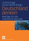 Image for Deutschland denken  : Beitrèage fèur die reflektierte Republik