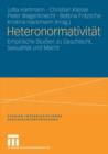 Image for Heteronormativitat : Empirische Studien zu Geschlecht, Sexualitat und Macht