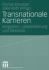 Image for Transnationale Karrieren : Biografien, Lebensfuhrung und Mobilitat