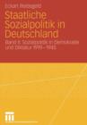 Image for Staatliche Sozialpolitik in DeutschlandBand 2: Sozialpolitik in Demokratie und Diktatur, 1919-1945