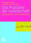 Image for Das Populare der Gesellschaft : Systemtheorie und Popularkultur