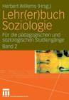 Image for Lehr(er)buch Soziologie : Fur die padagogischen und soziologischen Studiengange  (Band 2)
