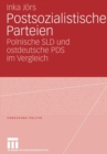 Image for Postsozialistische Parteien : Polnische SLD und ostdeutsche PDS im Vergleich