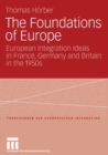 Image for The Foundations of Europe