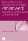 Image for Zahlenwerk : Kalkulation, Organisation und Gesellschaft