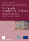 Image for Coping with Occupational Transitions : An Empirical Study with Employees Facing Job Loss in Five European Countries