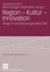 Image for Region - Kultur - Innovation