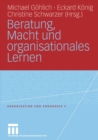 Image for Beratung, Macht und organisationales Lernen
