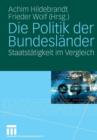 Image for Die Politik Der Bundeslander : Staatstatigkeit Im Vergleich