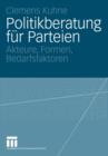 Image for Politikberatung fur Parteien : Akteure, Formen, Bedarfsfaktoren