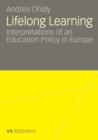 Image for Lifelong Learning : Interpretations of an Education Policy in Europe