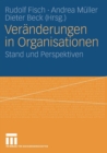 Image for Veranderungen in Organisationen : Stand und Perspektiven