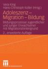 Image for Adoleszenz - Migration - Bildung