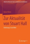Image for Zur Aktualitat von Stuart Hall : Einfuhrung in sein Werk