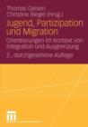 Image for Jugend, Partizipation und Migration : Orientierungen im Kontext von Integration und Ausgrenzung