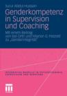 Image for Genderkompetenz in Supervision und Coaching : Mit einem Beitrag zur Genderintegritat von Ilse Orth und Hilarion Petzold