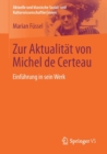 Image for Zur Aktualitat von Michel de Certeau