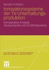 Image for Innovationssysteme der TV-Unterhaltungsproduktion : Komparative Analyse Deutschlands und Großbritanniens
