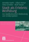 Image for Stadt als Erlebnis: Wolfsburg