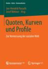Image for Quoten, Kurven und Profile : Zur Vermessung der sozialen Welt