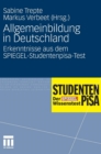 Image for Allgemeinbildung in Deutschland : Erkenntnisse aus dem SPIEGEL-Studentenpisa-Test