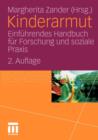Image for Kinderarmut : Einfuhrendes Handbuch fur Forschung und soziale Praxis