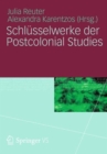 Image for Schlusselwerke der Postcolonial Studies