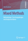 Image for Mixed Methods : Methodologie, Forschungsdesigns und Analyseverfahren