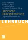Image for Empirische Bildungsforschung : Gegenstandsbereiche