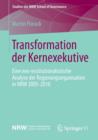Image for Transformation der Kernexekutive : Eine neo-institutionalistische Analyse der Regierungsorganisation in NRW 2005-2010