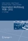 Image for Faszination Wolfsburg 1938-2012