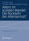 Image for Altern im sozialen Wandel: Die Ruckkehr der Altersarmut?