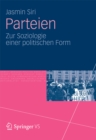 Image for Parteien: Zur Soziologie einer politischen Form