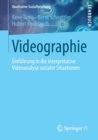 Image for Videographie : Einfuhrung in die interpretative Videoanalyse sozialer Situationen