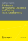 Image for The future of vocational education and training in a changing world