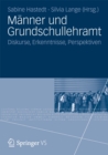 Image for Manner und Grundschullehramt: Diskurse, Erkenntnisse, Perspektiven