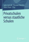 Image for Privatschulen versus staatliche Schulen