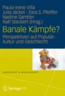 Image for Banale Kampfe?: Perspektiven auf Popularkultur und Geschlecht