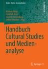 Image for Handbuch Cultural Studies und Medienanalyse