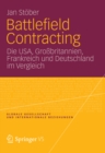 Image for Battlefield Contracting: Die USA, Grossbritannien, Frankreich und Deutschland im Vergleich