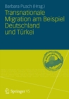 Image for Transnationale Migration Am Beispiel Deutschland Und Turkei