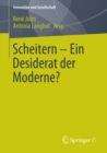 Image for Scheitern - Ein Desiderat der Moderne?
