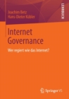 Image for Internet Governance : Wer regiert wie das Internet?