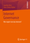 Image for Internet Governance: Wer regiert wie das Internet?