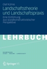 Image for Landschaftstheorie Und Landschaftspraxis